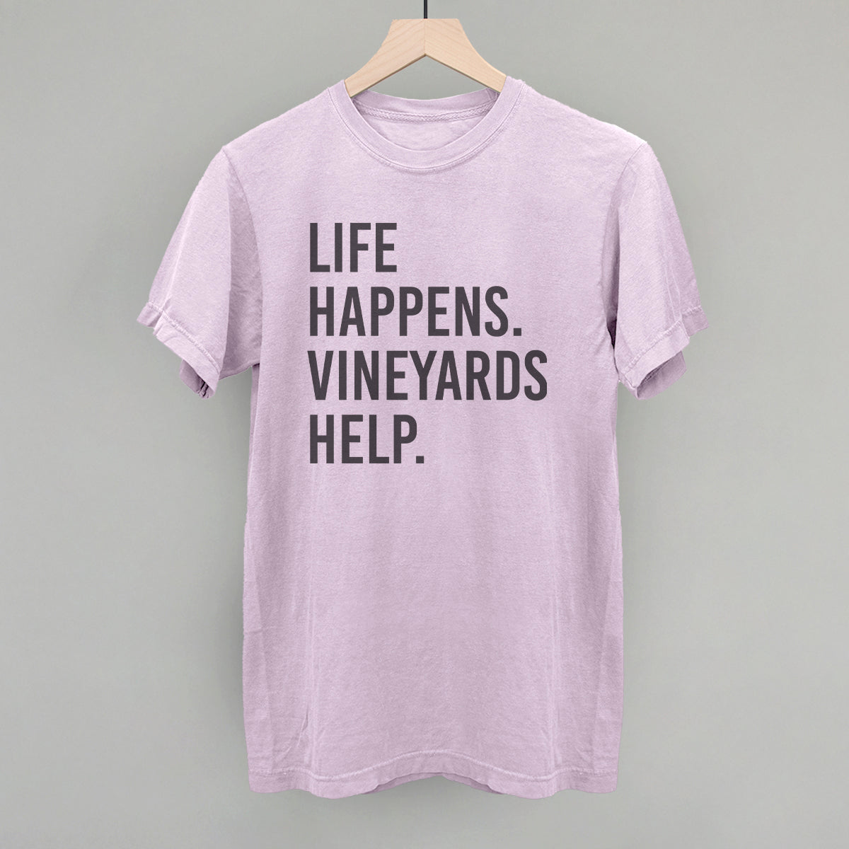 Life Happens Vineyards Help