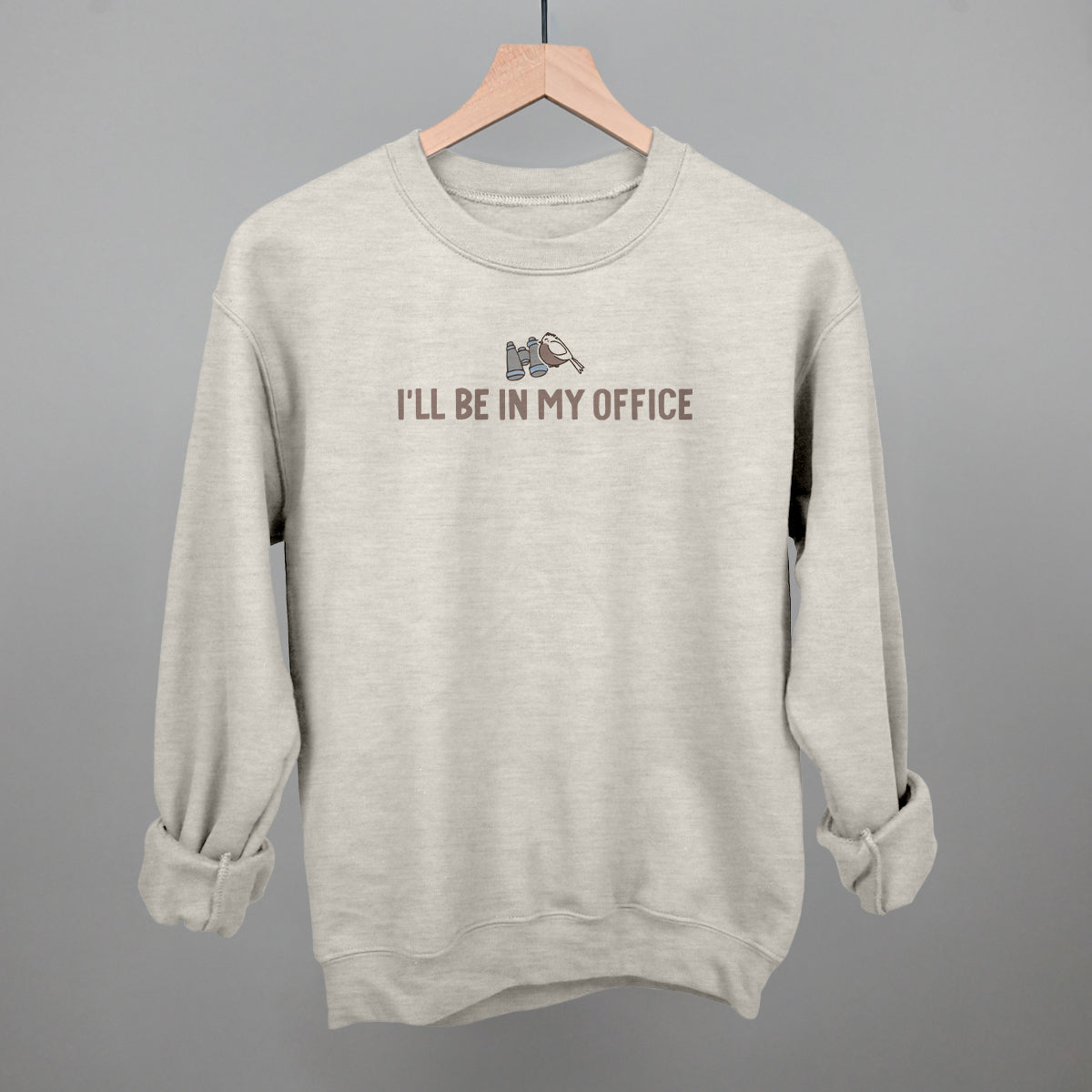 I'll Be In My Office (Birdwatching)