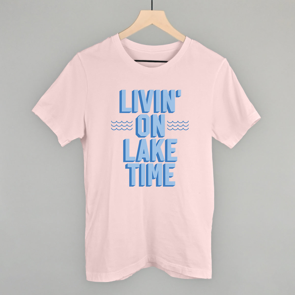 Livin On Lake Time Blue