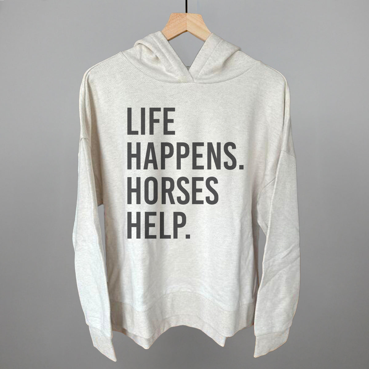 Life Happens Horses Help