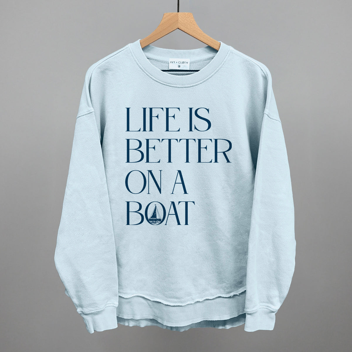 Life Is Better On A Boat