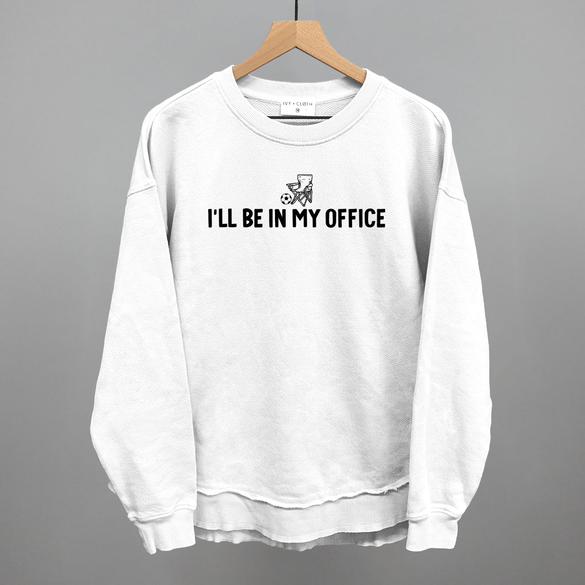 I'll Be In My Office (Soccer)