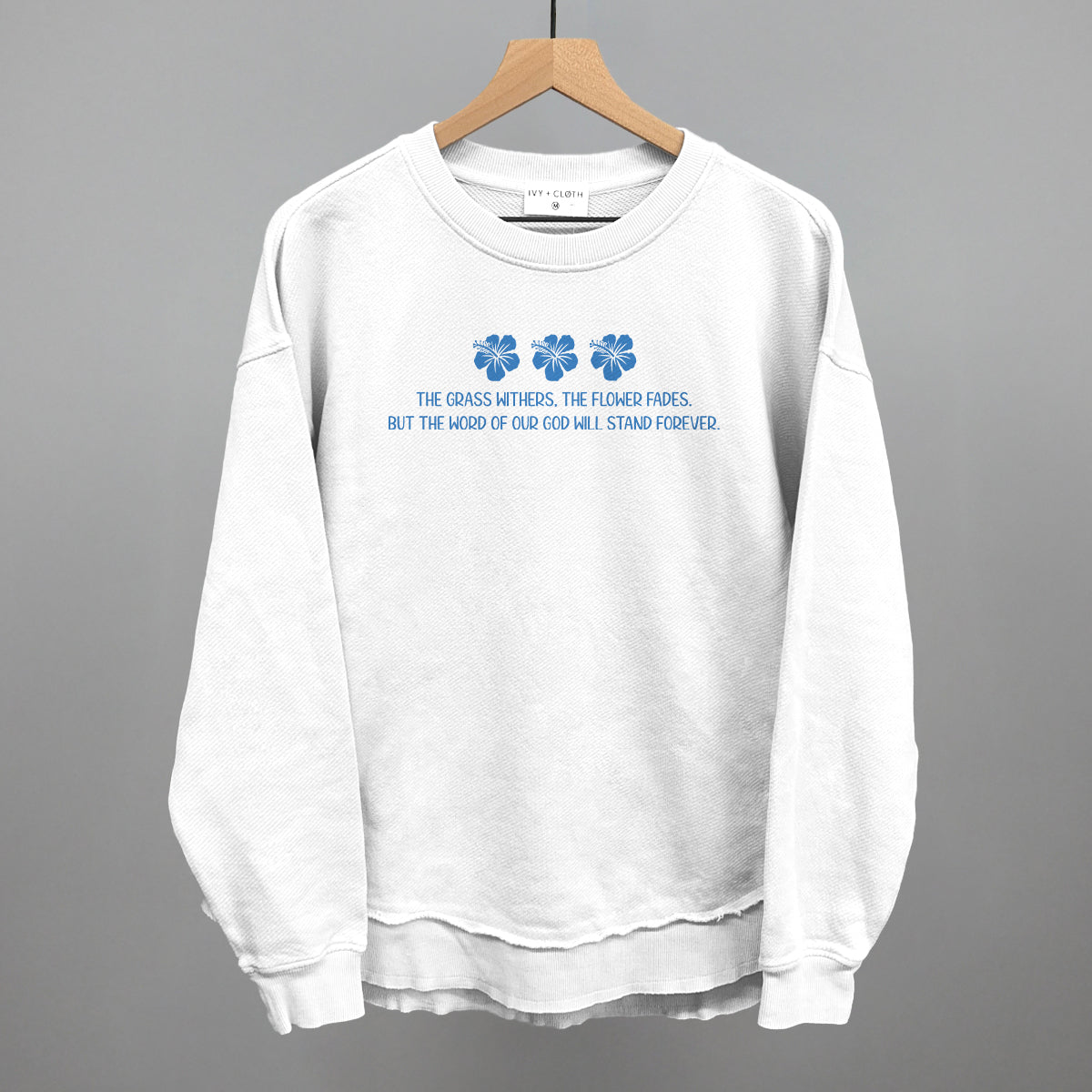 Word Of God Will Stand Forever (Blue)