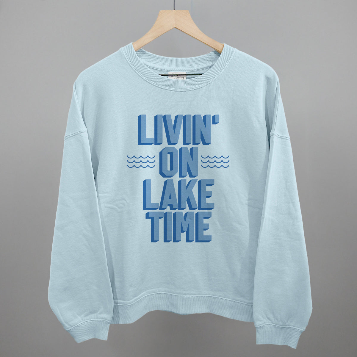 Livin On Lake Time Blue