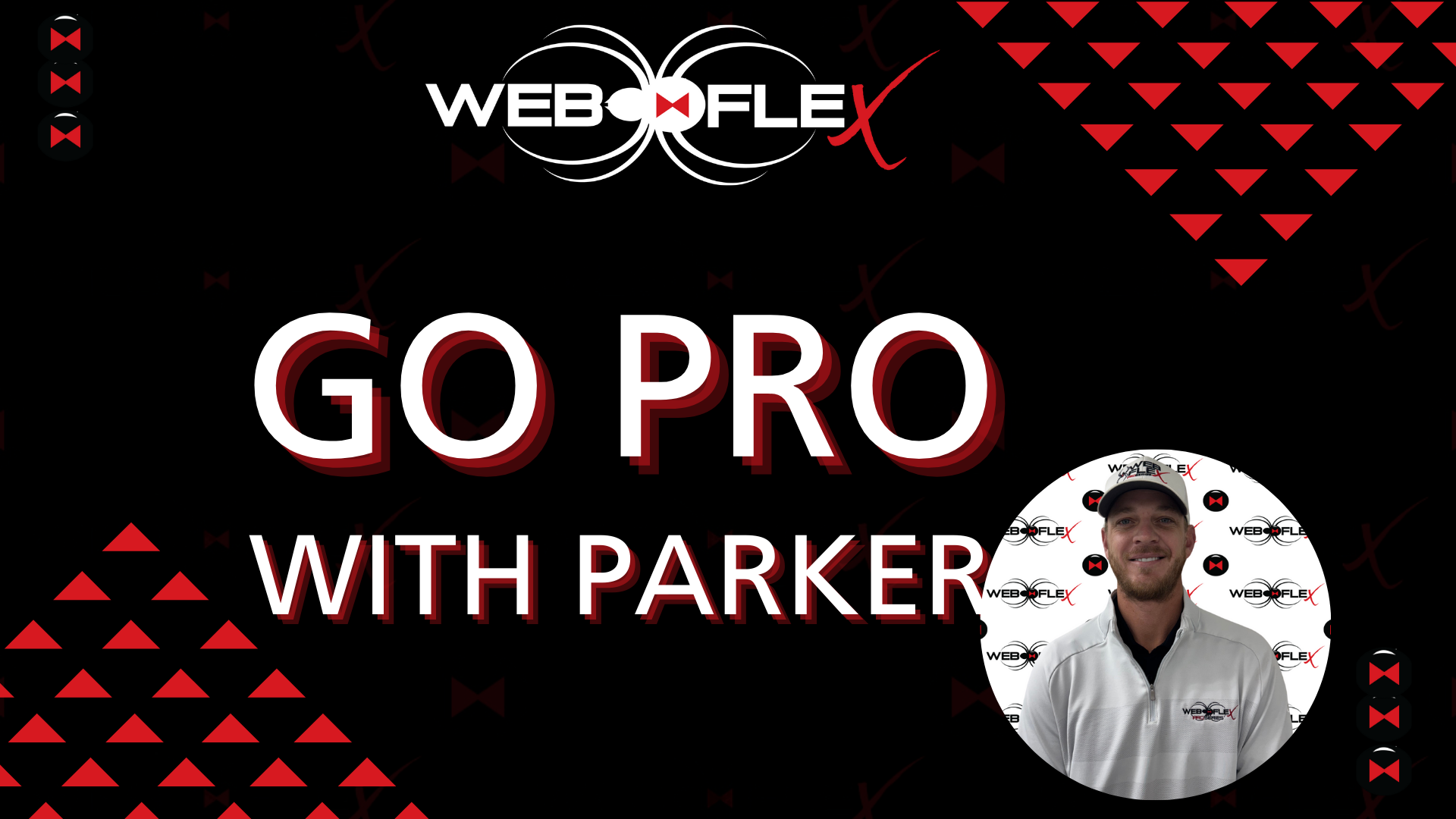 Go Pro With Parker Bridwell