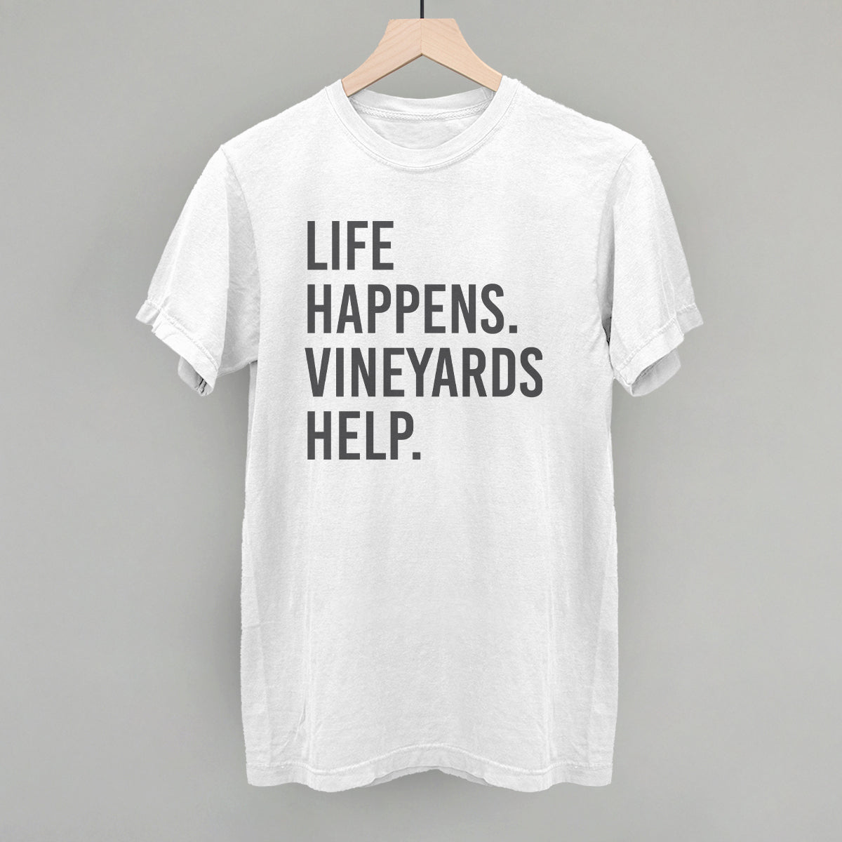 Life Happens Vineyards Help