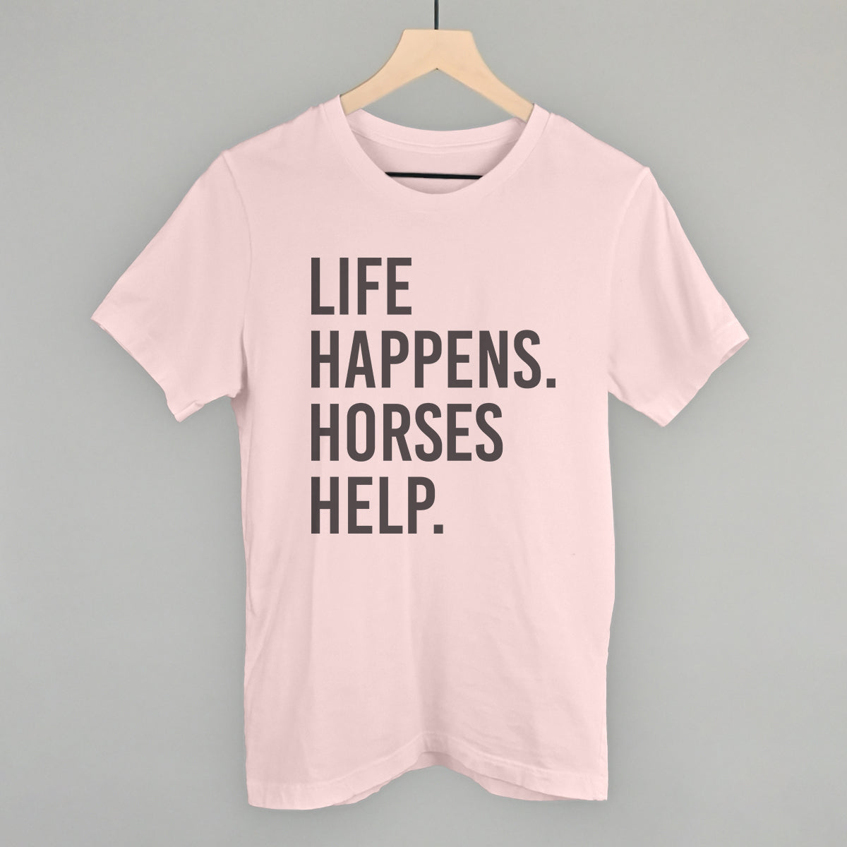 Life Happens Horses Help