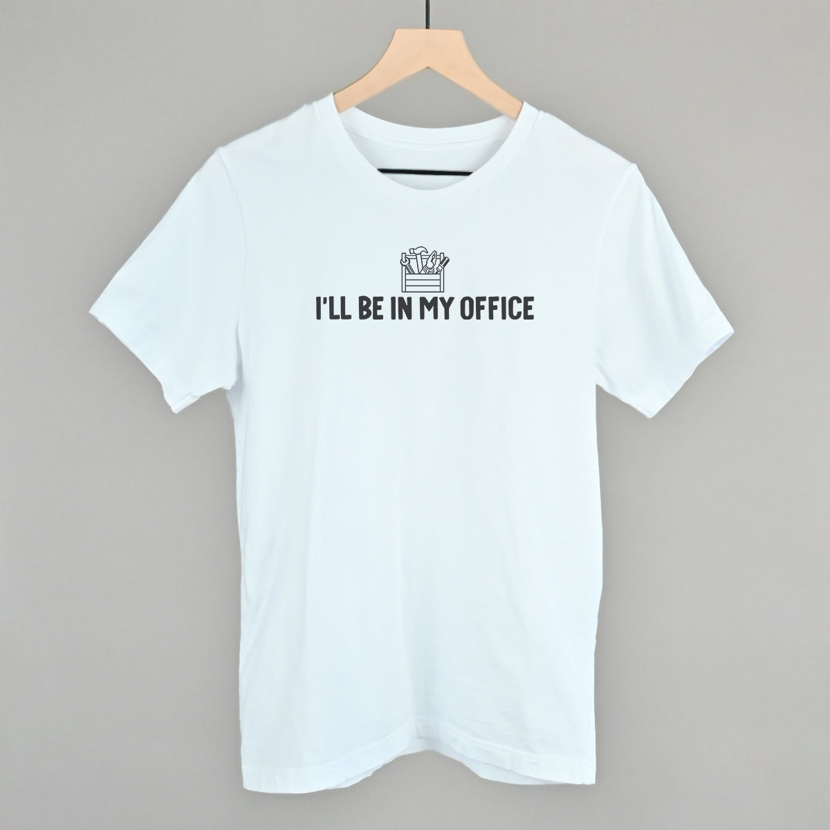 I'll Be In My Office (Toolbox)