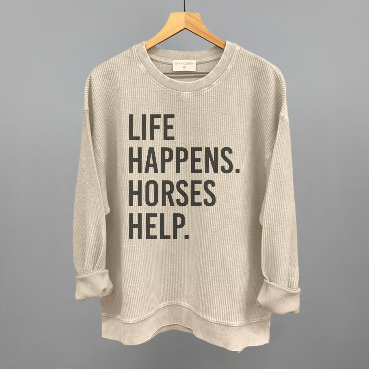 Life Happens Horses Help