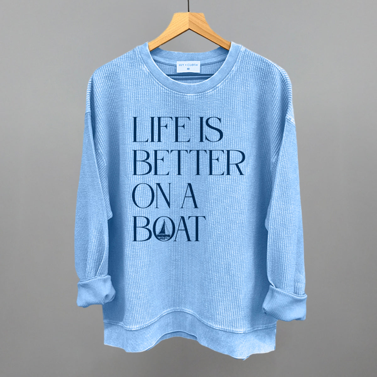 Life Is Better On A Boat