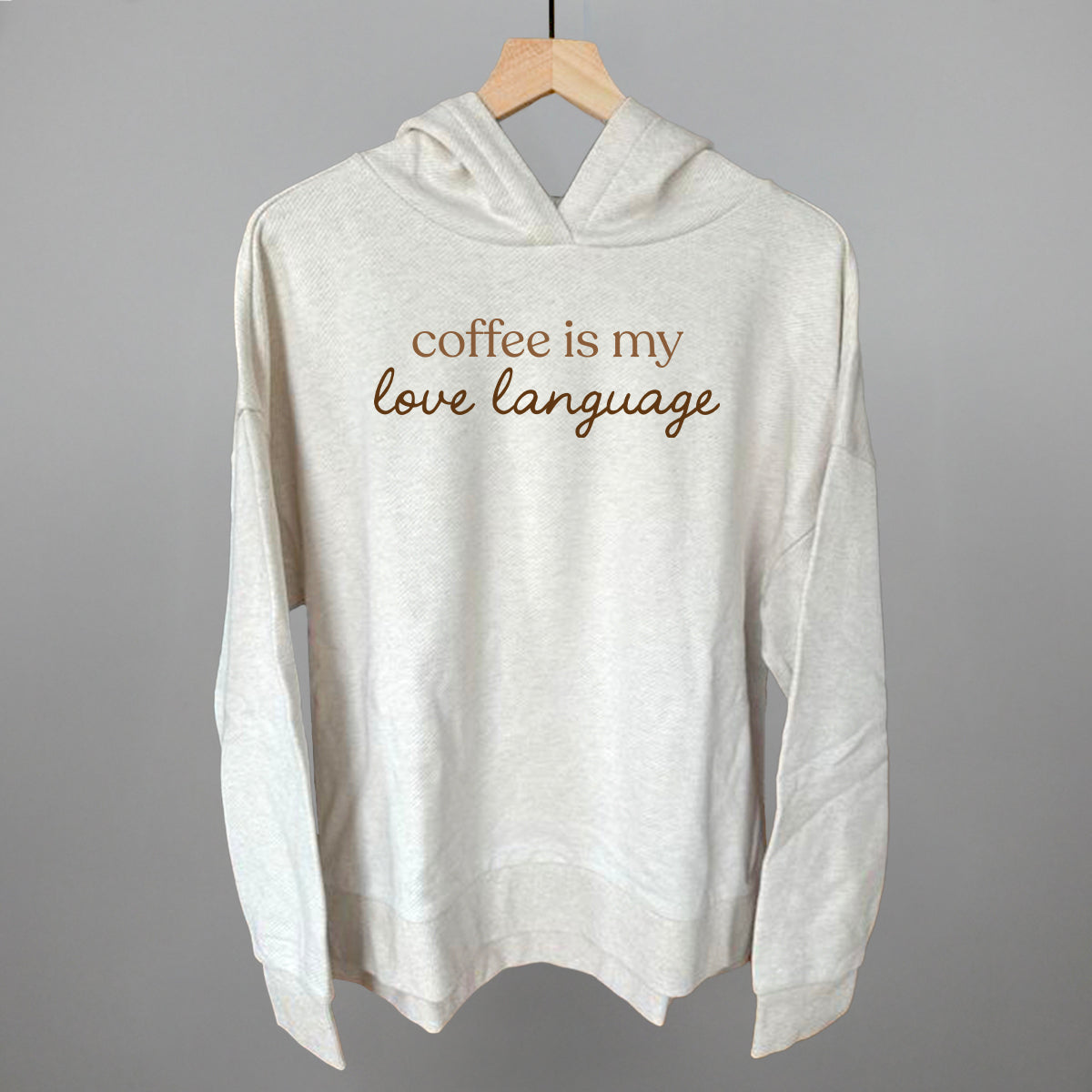 Coffee Is My Love Language