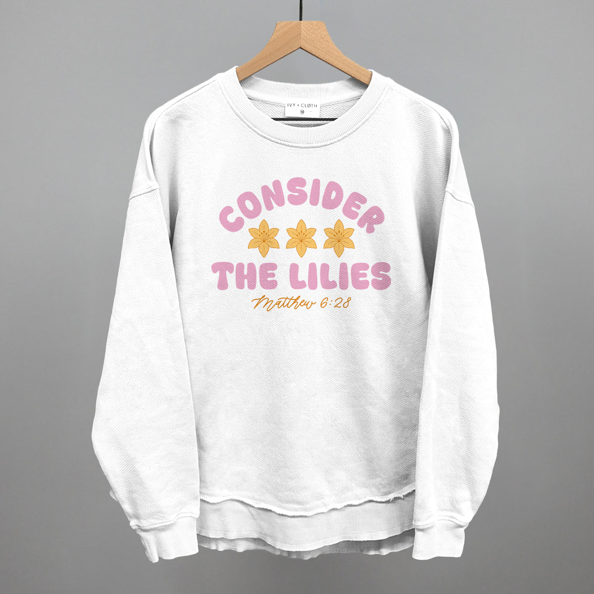 Consider The Lilies