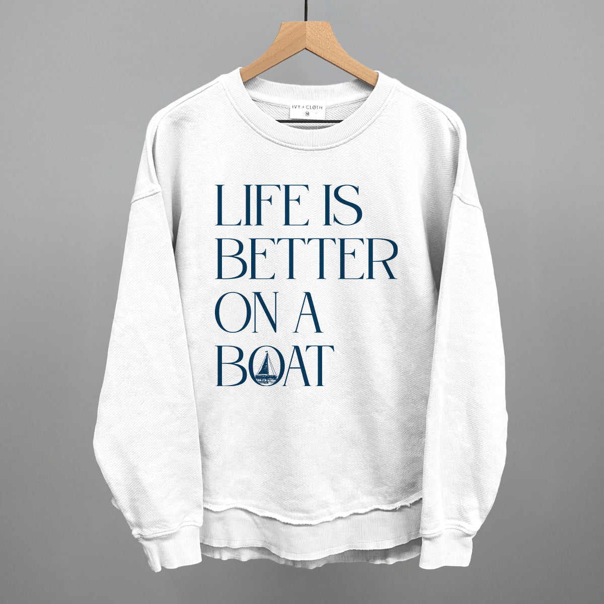 Life Is Better On A Boat